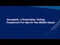 Xerosploit For Man-In-The-Middle Attack