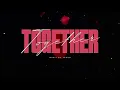 TOGETHER - HITZONE X BELLA | PROD BY JASON