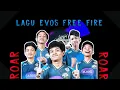 Download Lagu LAGU EVOS FREE FIRE - TERBARU