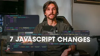 7 JavaScript Changes You Missed in 2024