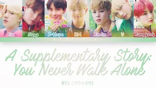 A Supplementary Story You Never Walk Alone Color Coded Lyrics Han Rom Eng 