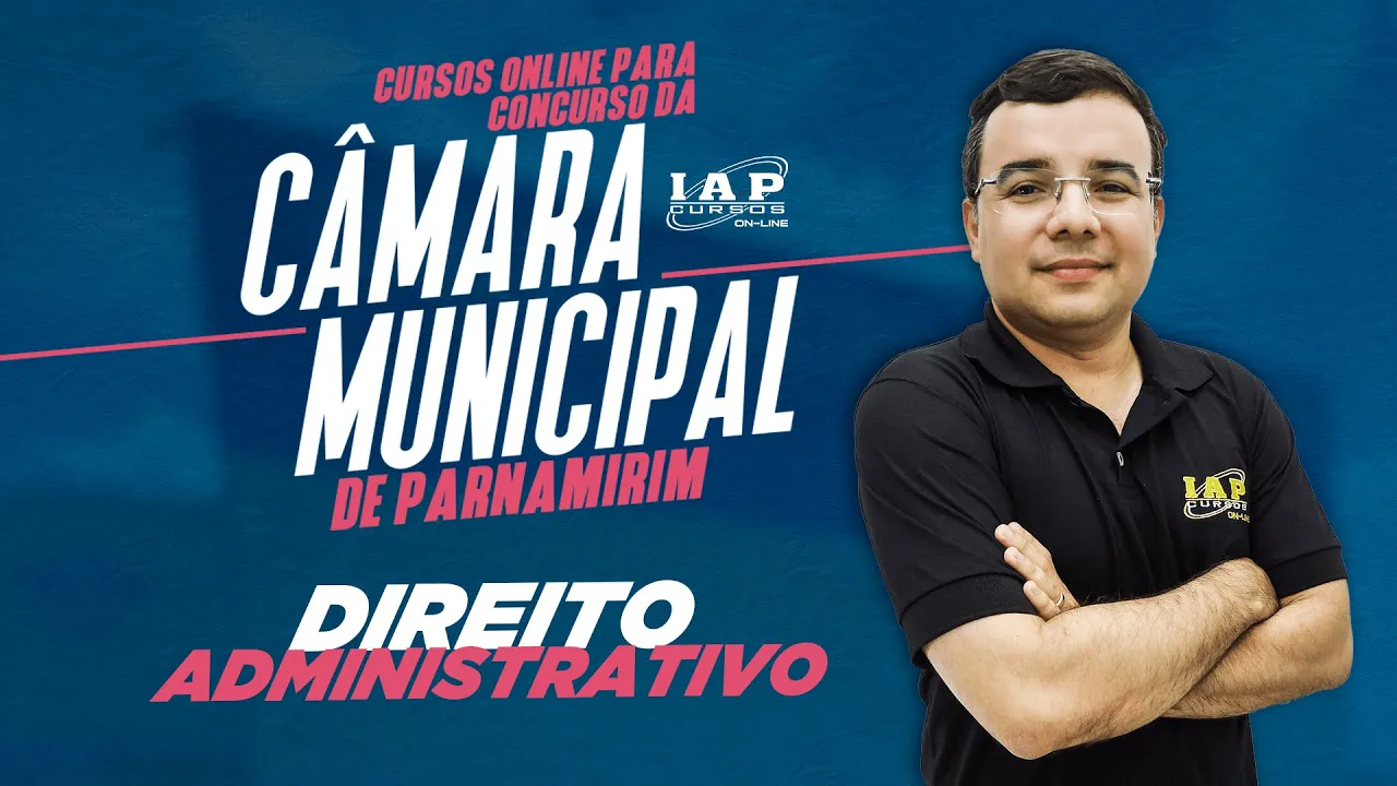 Câmara de Parnamirim | Princípios do Direito Administrativo