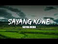 Download Lagu SAFIRA INEMA - SAYANG KOWE ( LIRIK )