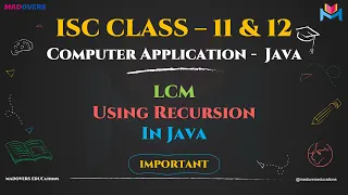 LCM Using Recursion in Java ISC Class 12 Computer Applications