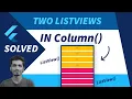 How to Add Two ListView Inside a Column in Flutter Listview Inside