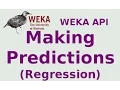 WEKA API Making Predictions Regression