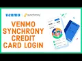 How to Login Venmo Synchrony Credit Card Account Online Venmo Synchrony Credit Card Login Sign In