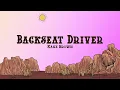 Kane Brown - Backseat Driver (Lyrics)