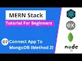 MERN Stack Tutorial - Connect App To MongoDB Method 2