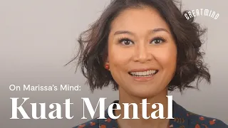 Download On Marissa's Mind: Kuat Mental MP3