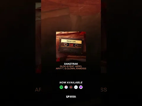“Danztrak” by Gloc-9 featuring Hero, Arvy T, G Clown, and Ramdiss OUT NOW!
