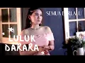 Download Lagu LULUK DARARA - SEMUA BERLALU | KOPLO