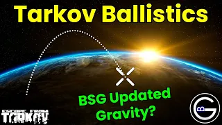 Are Tarkov s Ballistics Finally Realistic