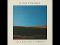 All That Quiet Carries - Nightsworn