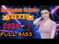 Download Lagu Dj Remix Dangdut Viral 2024 | Paling Joss Musik Full Bass