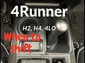 Knowing HOW and WHEN to to H2 H4 and 4LO 4x4 Toyota 4Runner TRD Off Road