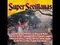Meddley: Yo Siempre Fuí Con Triana / Cosas del Camino / Solano de las S Marismas / Cuando Paso...