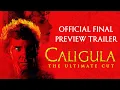 Download Lagu Caligula The Ultimate Cut final international preview trailer (4K, stereo)