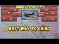 War Thunder - BEST WAY TO GRIND THE SUMMER EXTREME EVENT