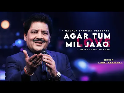 Download MP3 Agar Tum Mil Jao - Udit Narayan | Zeher | Best Hindi Song