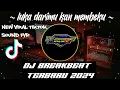 Download Lagu DJ LUKA DARIMU KAN MEMBEKU ‼️ DJ BREAKBEAT INDO TERBARU 2024