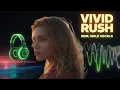 Download Lagu VIVID RUSH - NEON ENERGI (EDM, Male vocal, Electronic Dance Music)