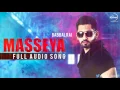Masseya ( Full Audio Song ) | Babbal Rai | Punjabi Song Collection | Speed Records