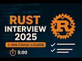 Rust Interview Questions Answers 2025 5-Minute Crash Course for Dev Jobs