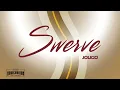 Jougo - Swerve