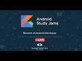 Android Study Jams Session 3