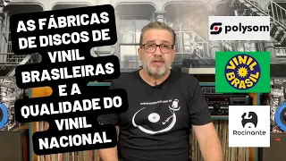 As fábricas de discos de vinil brasileiras e a qualidade do vinil nacional