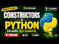 Constructors in Python Explained Lecture init Method Explained with Examples