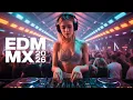 Lagu Ultimate EDM Mix 2025 🎧 Best Popular Song Remixes \u0026 Thunder Bass Boosted