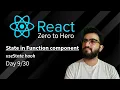 Day 9 Master useState Hook in React Functional Components Explained React Zero to Hero course