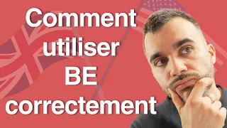 Etre en Anglais (To Be) : Comment Conjuguer et Utiliser le Verbe le Plus Important
