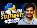 Conditional Statements in Python L16 Python Tutorial Telugu