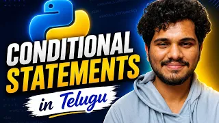Conditional Statements in Python L16 Python Tutorial Telugu