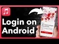 How To Login To Apple Music On Android