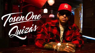 Toser One - Quizás (Video Oficial)