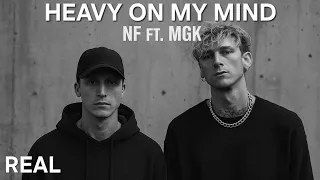 nf ft mgk heavy on my mind official lyric video 