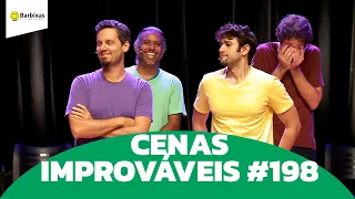 CENAS IMPROVÁVEIS #198