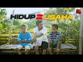 Lagu HIDUP adalah USAHA || Ngakak Sembarang || Sketsa Komedi Part 241