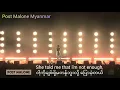 Post malone - I Fall Apart Myanmar Substitle