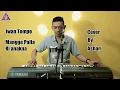Download Lagu Iwan Tompo - Mangge Palla Ri Ana'na (Ashari Cover) | Prisma Nada Entertainment