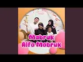 Download Lagu Mabruk Alfa Mabruk