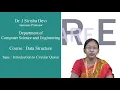 Circular Queue ADT and its implementation by Dr J Sirisha Devi