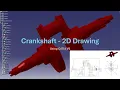 CATIA V5 Crankshaft Drawing Beginner s Guide to 2D Drafting