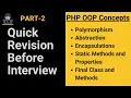 Quick Explain PHP OOP Concepts Part 2 Quick Revision Before Interview with Practical Example