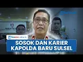 Download Lagu Sosok \u0026 Karier Djuhandhani Rahardjo, Kapolda Baru Sulsel yang Diangkat usai Urus Ijazah Jokowi