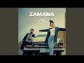 Download Lagu ZAMANA